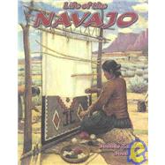The Life of the Navajo