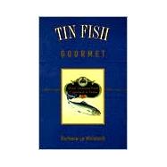 Tin Fish Gourmet