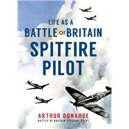 Life As a Battle of Britain Spitfire Pilot