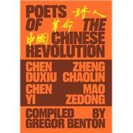 Poets of the Chinese Revolution