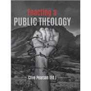 Enacting a Public Theology