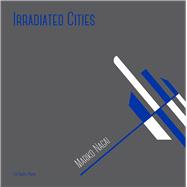 Irradiated Cities