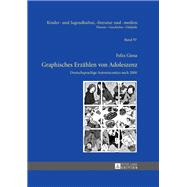 Graphisches Erzaehlen von Adoleszenz