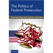 The Politics of Federal Prosecution