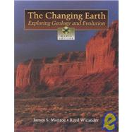 Changing Earth Exploring Geology and Evolutions, Media Edition (with Earth Systems Today CD-ROM and InfoTrac)