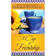 A Cup of Friendship