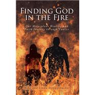 Finding God in the Fire
