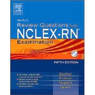 Mosby's Review Questions for the NCLEX-RN ® Examination