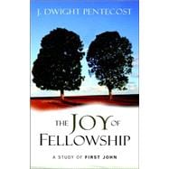 The Joy of Fellowship