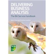 Delivering Business Analysis