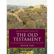 An Introduction to the Old Testament Sacred Texts and Imperial Contexts of the Hebrew Bible
