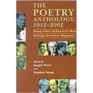 The Poetry Anthology, 1912-2002 Ninety Years of America's Most Distinguished Verse Magazine