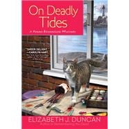On Deadly Tides A Penny Brannigan Mystery