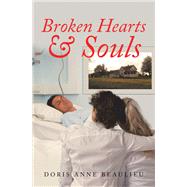 Broken Hearts & Souls