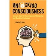 Unlocking Consciousness