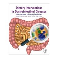 Dietary Interventions in Gastrointestinal Diseases