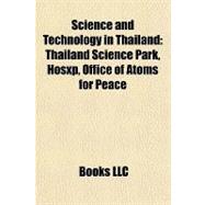 Science and Technology in Thailand : Thailand Science Park, Hosxp, Office of Atoms for Peace