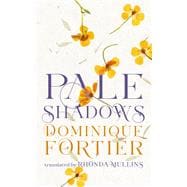 Pale Shadows book cover, ISBN 9781552454688