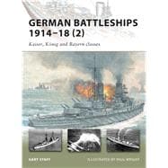 German Battleships 1914–18 (2) Kaiser, König and Bayern classes