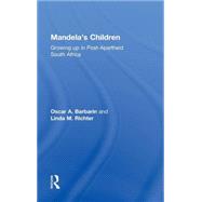 Mandela's Children: Growing Up in Post-Apartheid South Africa