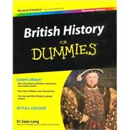 British History For Dummies<sup>®</sup>, Illustrated Edition