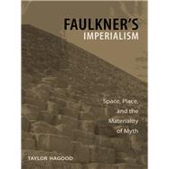 Faulkner's Imperialism