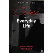 Crime and Everyday Life