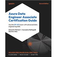 Azure Data Engineer Associate Certification Guide