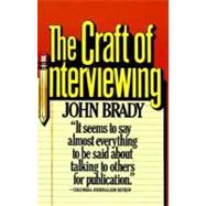 The Craft of Interviewing