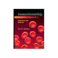 Immunohematology Principles and Practice
