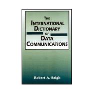 The International Dictionary of Data Communications