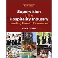 Supervision in the Hospitality Industry: Leading Human Resources