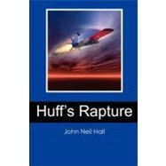 Huff's Rapture