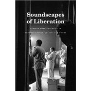 Soundscapes of Liberation