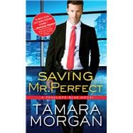 Saving Mr. Perfect