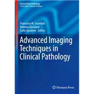 Advanced Imaging Techniques in Clinical Pathology