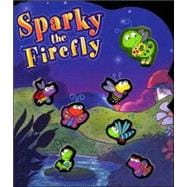 Sparky The Firefly