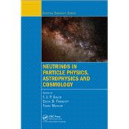 Neutrinos in Particle Physics, Astrophysics and Cosmology