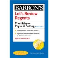 Let's Review Regents: Chemistry--Physical Setting Revised Edition