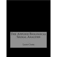 The Applied Biological Signal Analysis