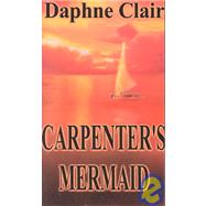 Carpenter's Mermaid