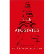 The Apostates When Muslims Leave Islam