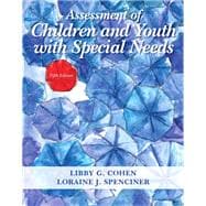 Assessment of Children and Youth with Special Needs