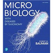 Mastering Microbiology with Pearson eText Access Code for Microbiology with Diseases by Taxonomy Ed. 6