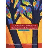Multicultural Education of Children and Adolescents, MyLabSchool Edition