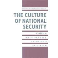 The Culture of National Security