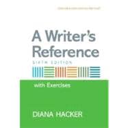 A Writer's Reference with Integrated Exercises