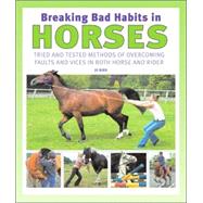 Breaking Bad Habits in Horses