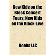 New Kids on the Block Concert Tours : New Kids on the Block
