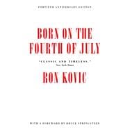 Born on the Fourth of July 40th Anniversary Edition